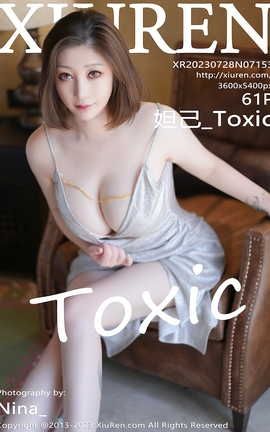 XIUREN 2023.07.28 VOL.7153 槼_Toxic